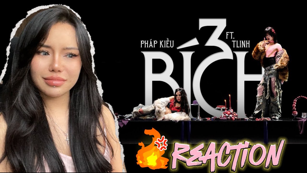 [Reaction] Tlinh x Pháp Kiều đã căng!!! 3 BÍCH | By Coemmuzik