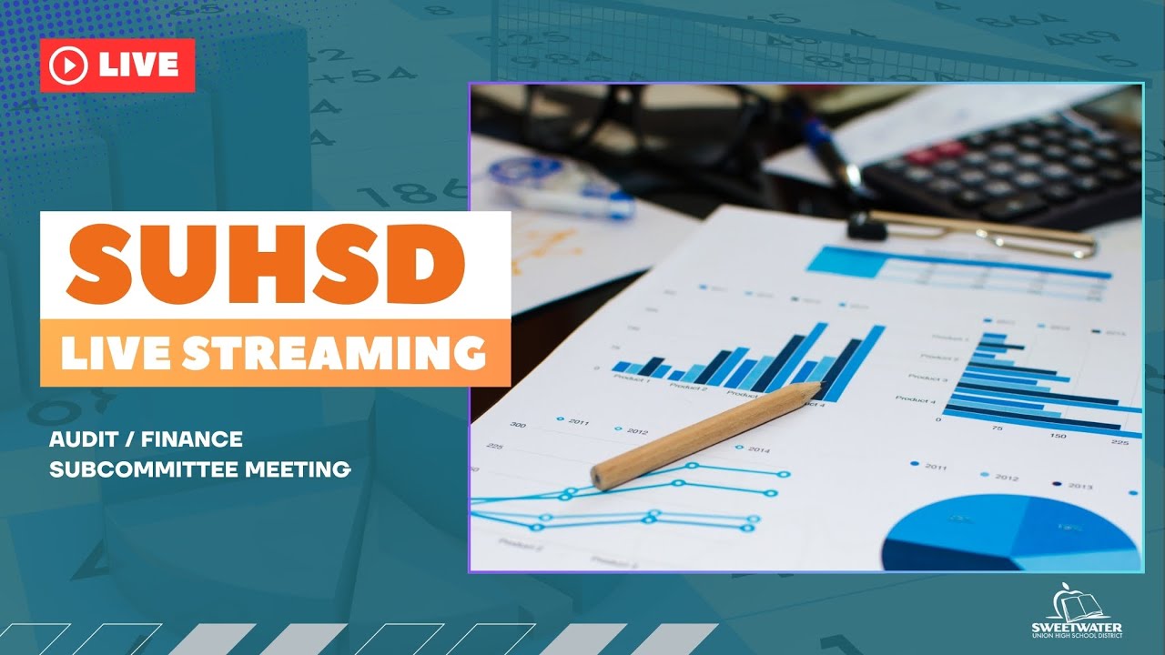 SUHSD Audit/Finance Subcommittee Meeting - July 28, 2025