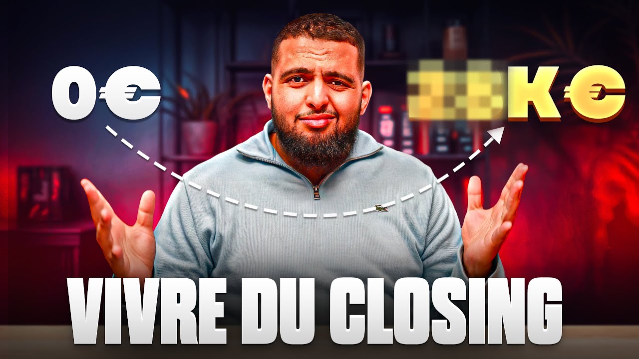 12 minutes pour apprendre &agrave; vivre du closing en 2025