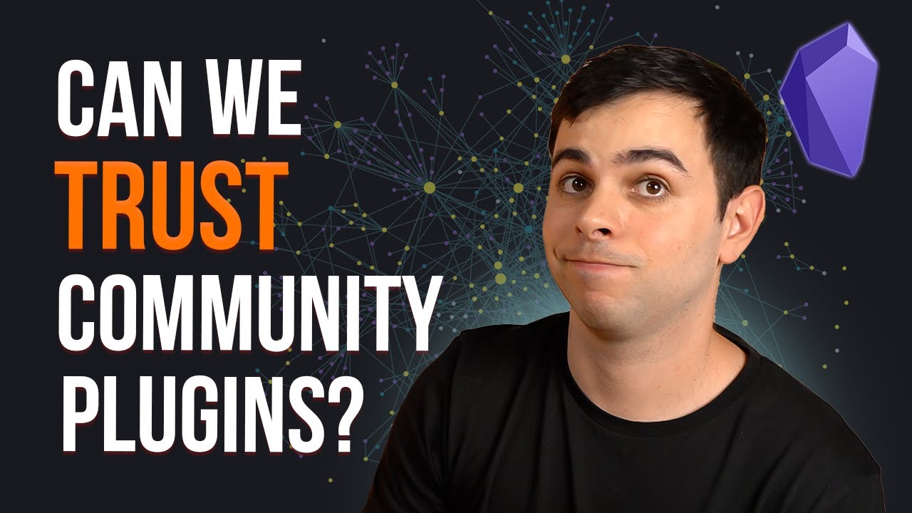 Безопасность и перспективность плагинов сообщества Obsidian
