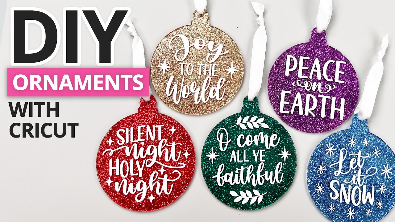 ACRYLIC ORNAMENTS WITH CRICUT