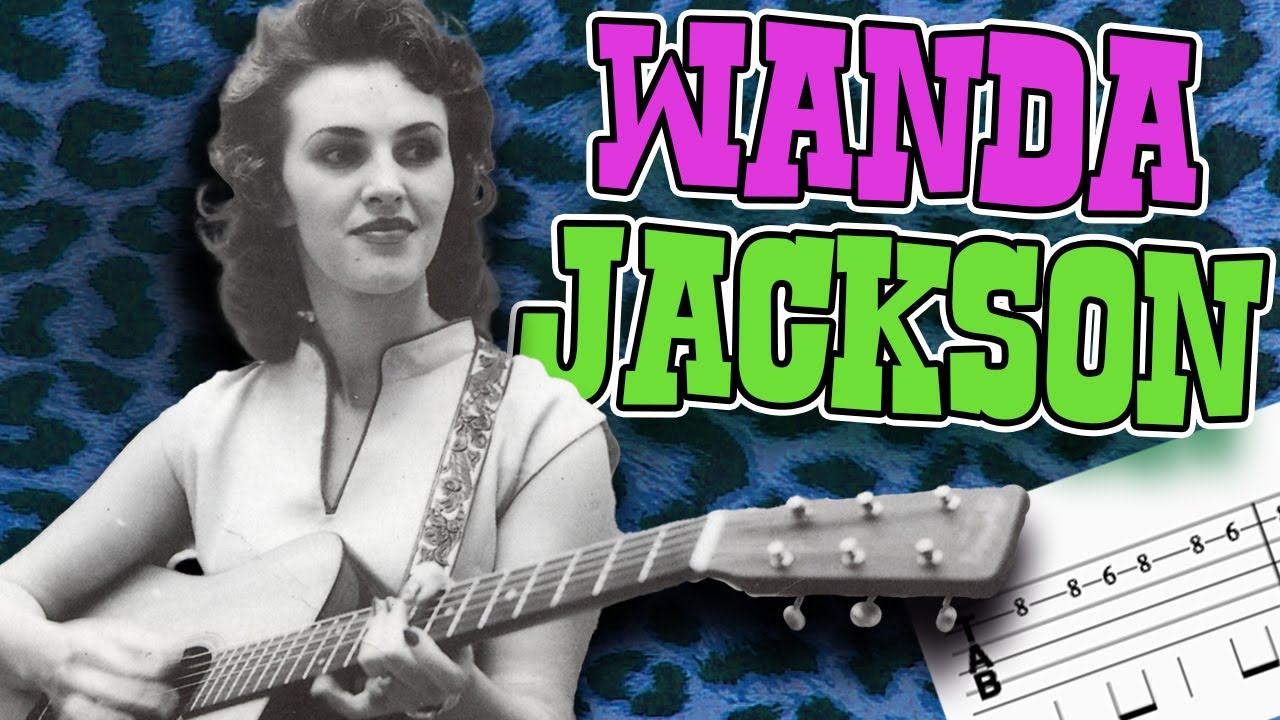 Rockabilly Guitar Lesson: Funnel Of Love - Wanda Jackson
