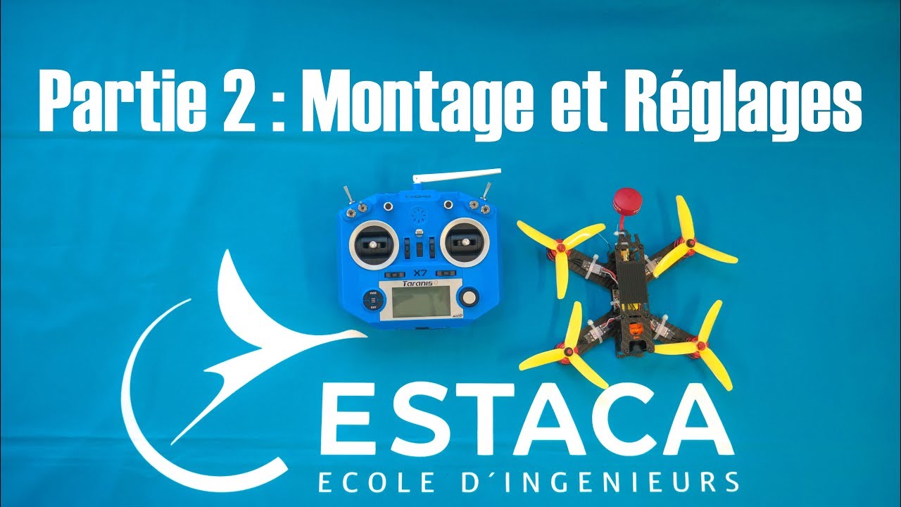 Tuto fabriquer un drone de course low-cost (Partie 2 : Montage et Réglages)