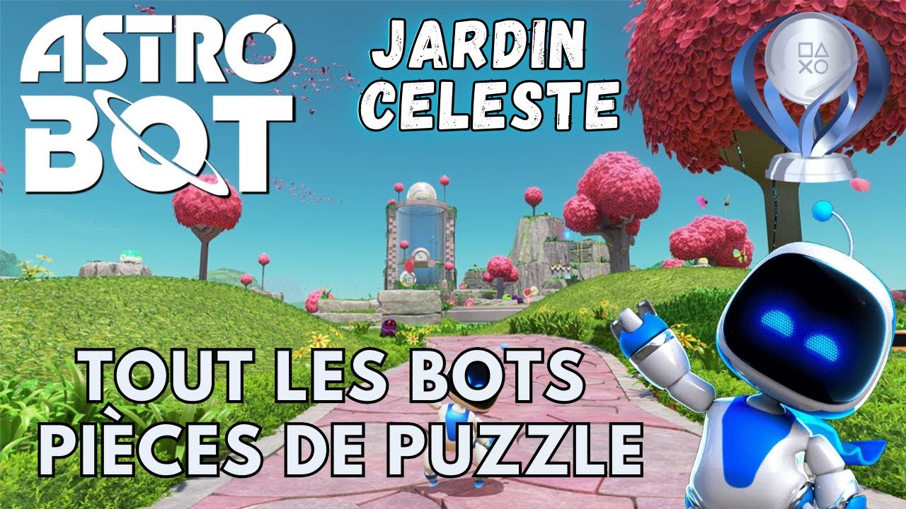 ASTRO BOT 100% 🤖 Introduction & Jardin Celeste (TOUT les Bots & Puzzle) GUIDE PLATINE
