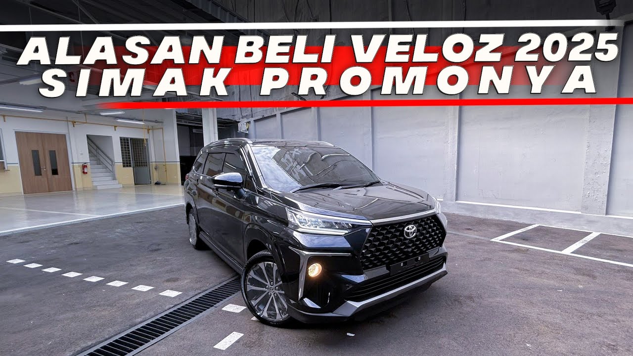 ALASAN BELI TOYOTA VELOZ 2025 DARIPADA BELI MOBIL LISTRIK SIMAK HARGA DAN PROMO MENARIK YUUKK