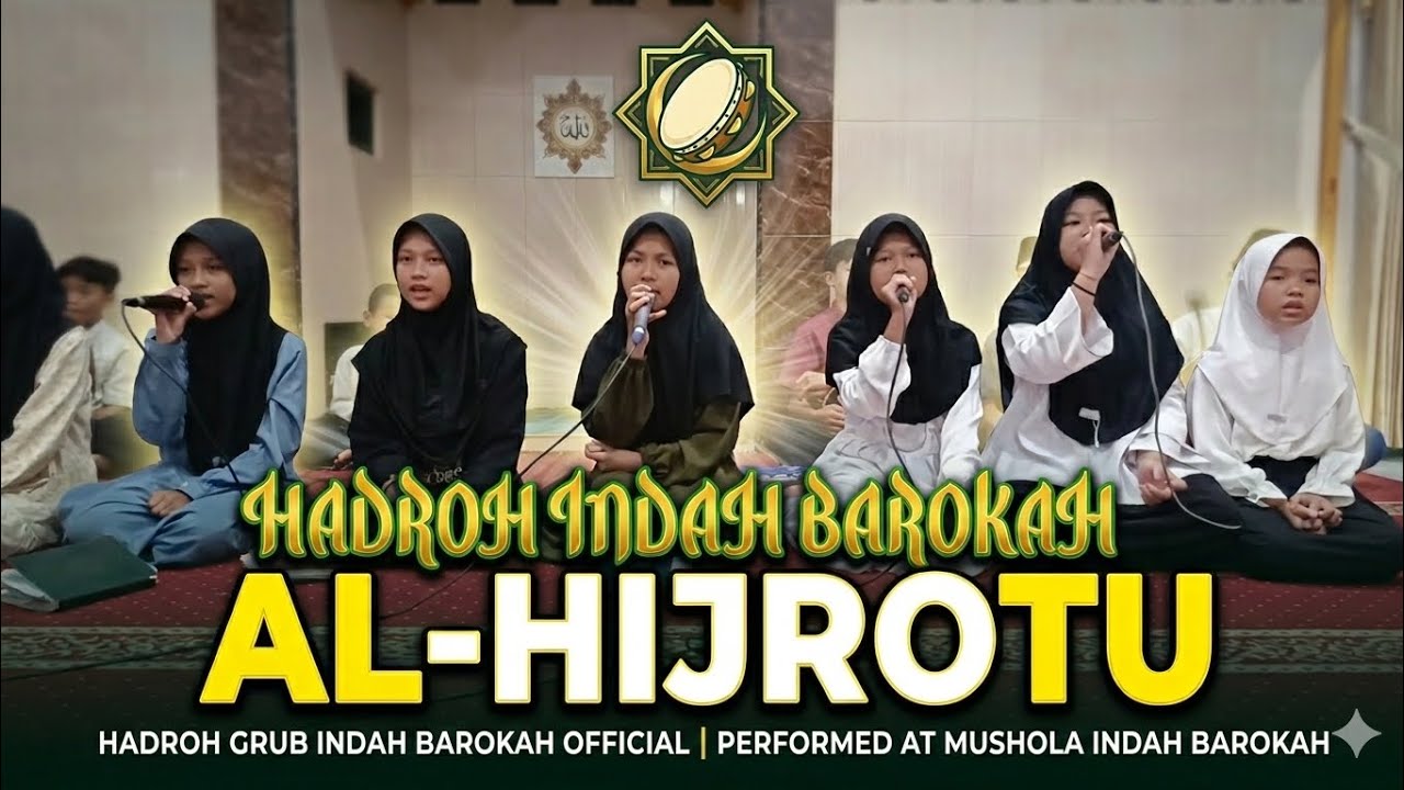 AL-HIJROTU - Hadroh Indah Barokah (Official Music Video/Live Cover)