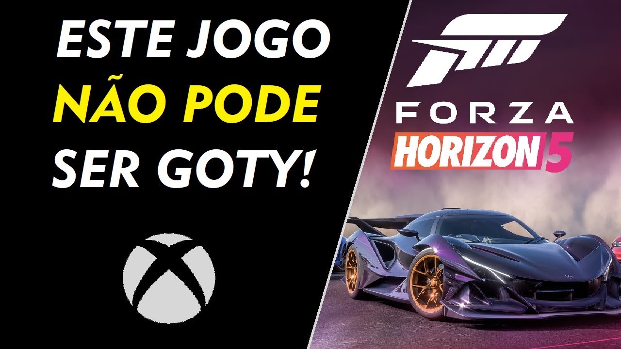 FORZA HORIZON 5 Não Pode Ser GOTY Por Que...