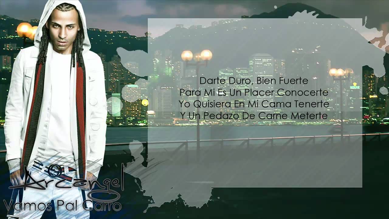 Vamos Pal Carro (Letra) - Arcangel
