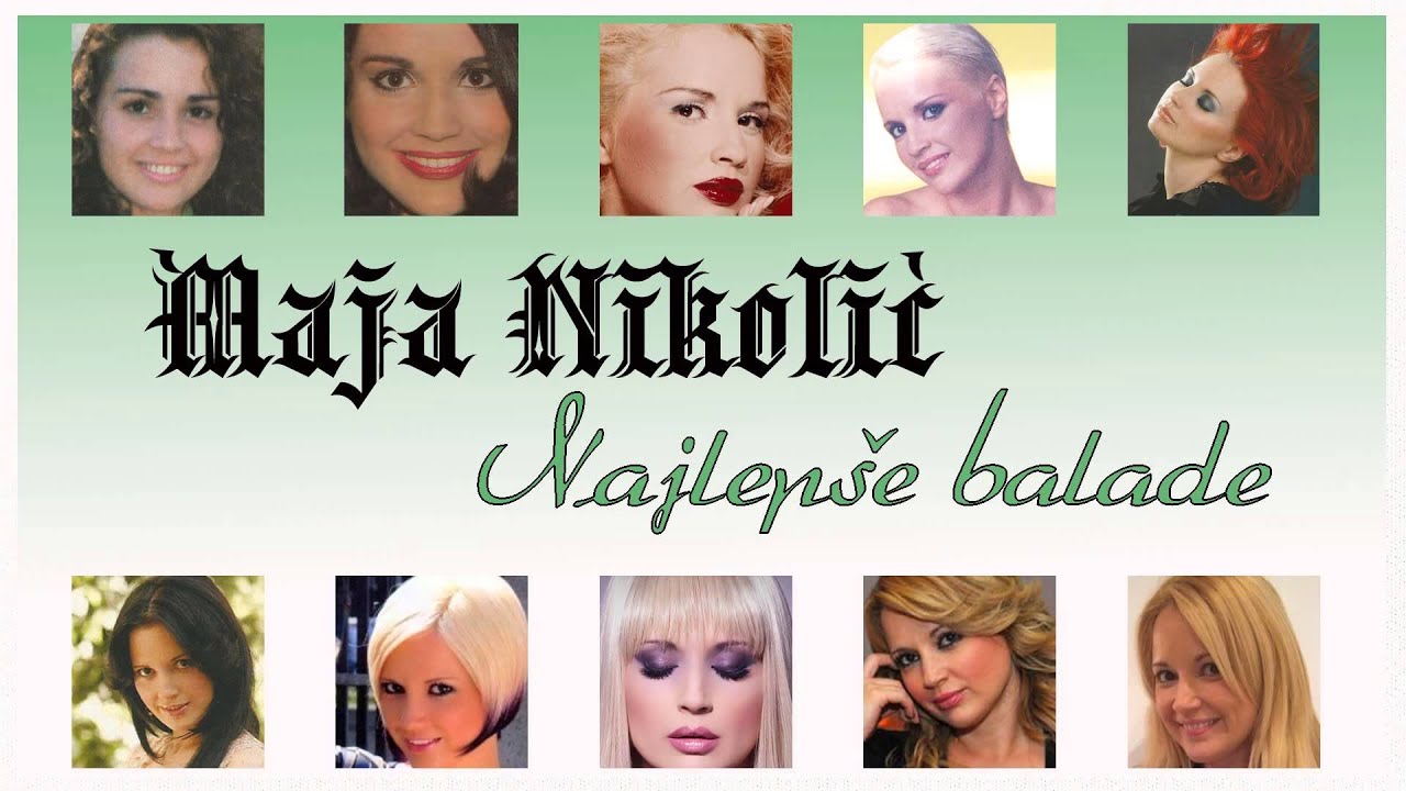 Maja Nikolic  - Najlepse balade - (Audio 2015) HD