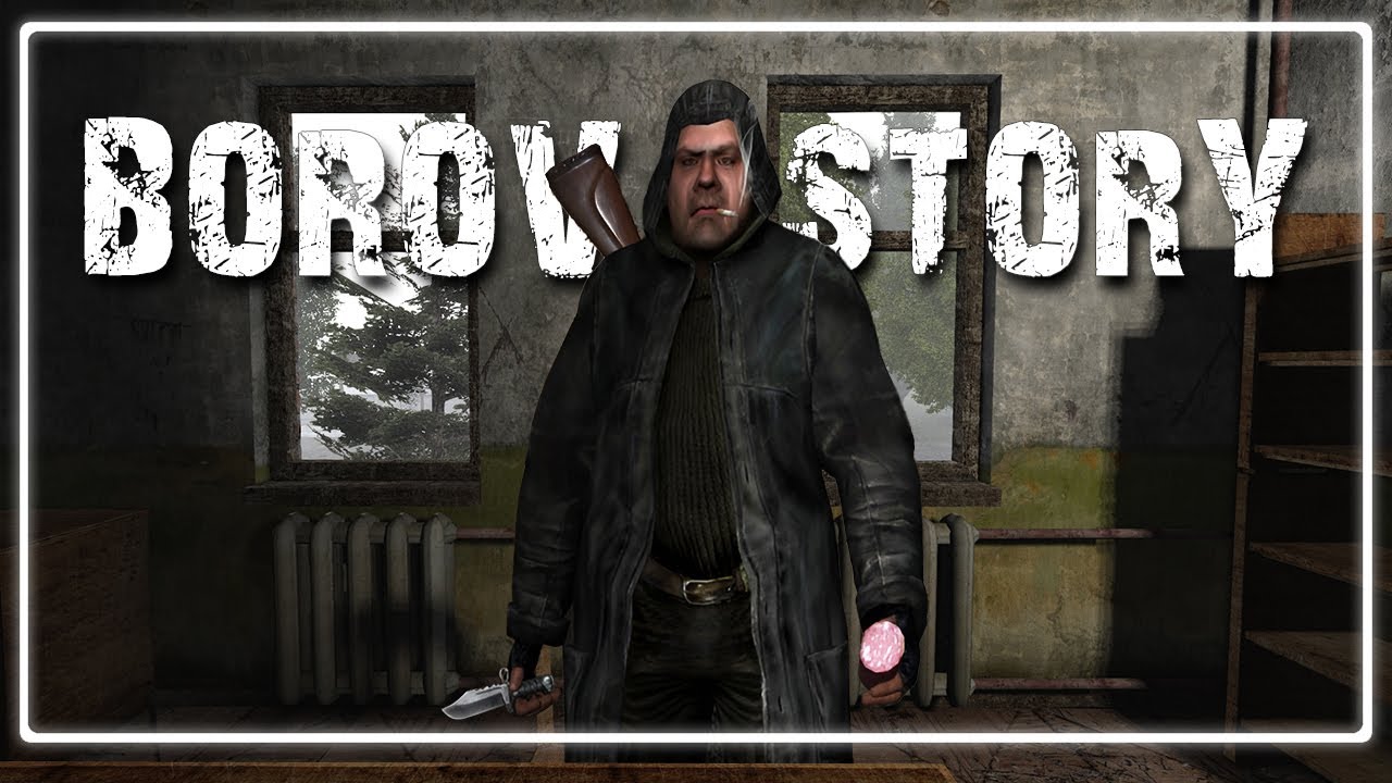 Damn It Feels Good To Be A Gangsta | Borov's Story | STALKER Story Mod Reviews