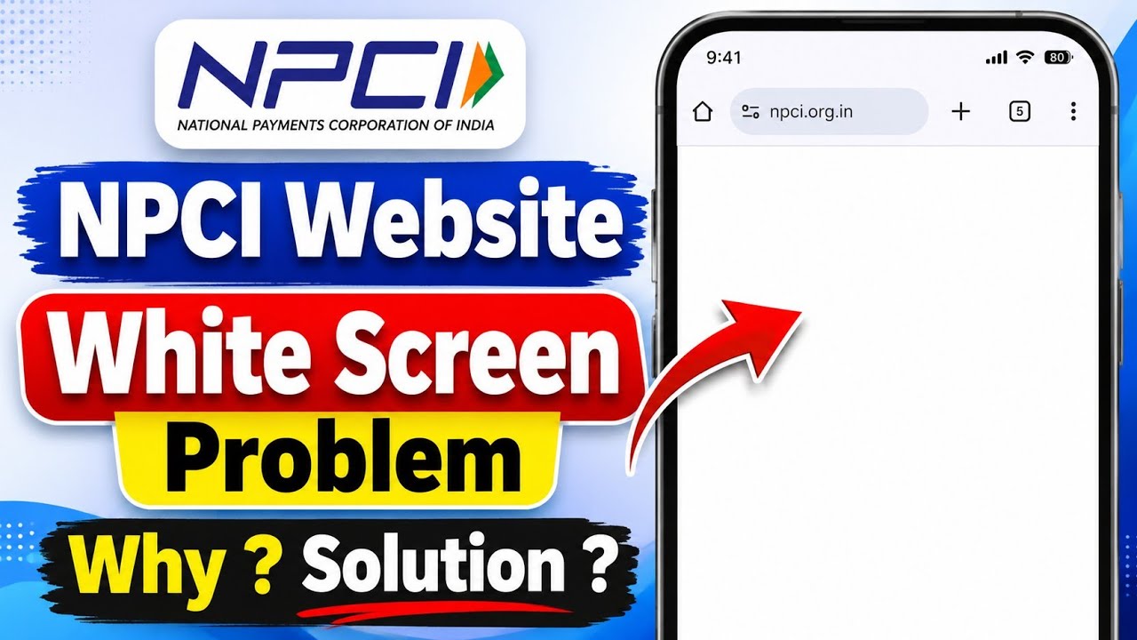 Fix NPCI Website White Screen Problem 2026 | NPCI Website Not Working Problem Today