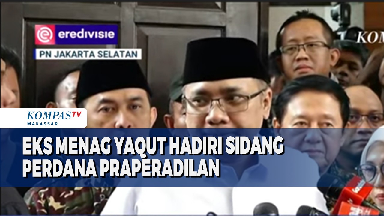 Eks Menag Yaqut Hadiri Sidang Perdana Praperadilan