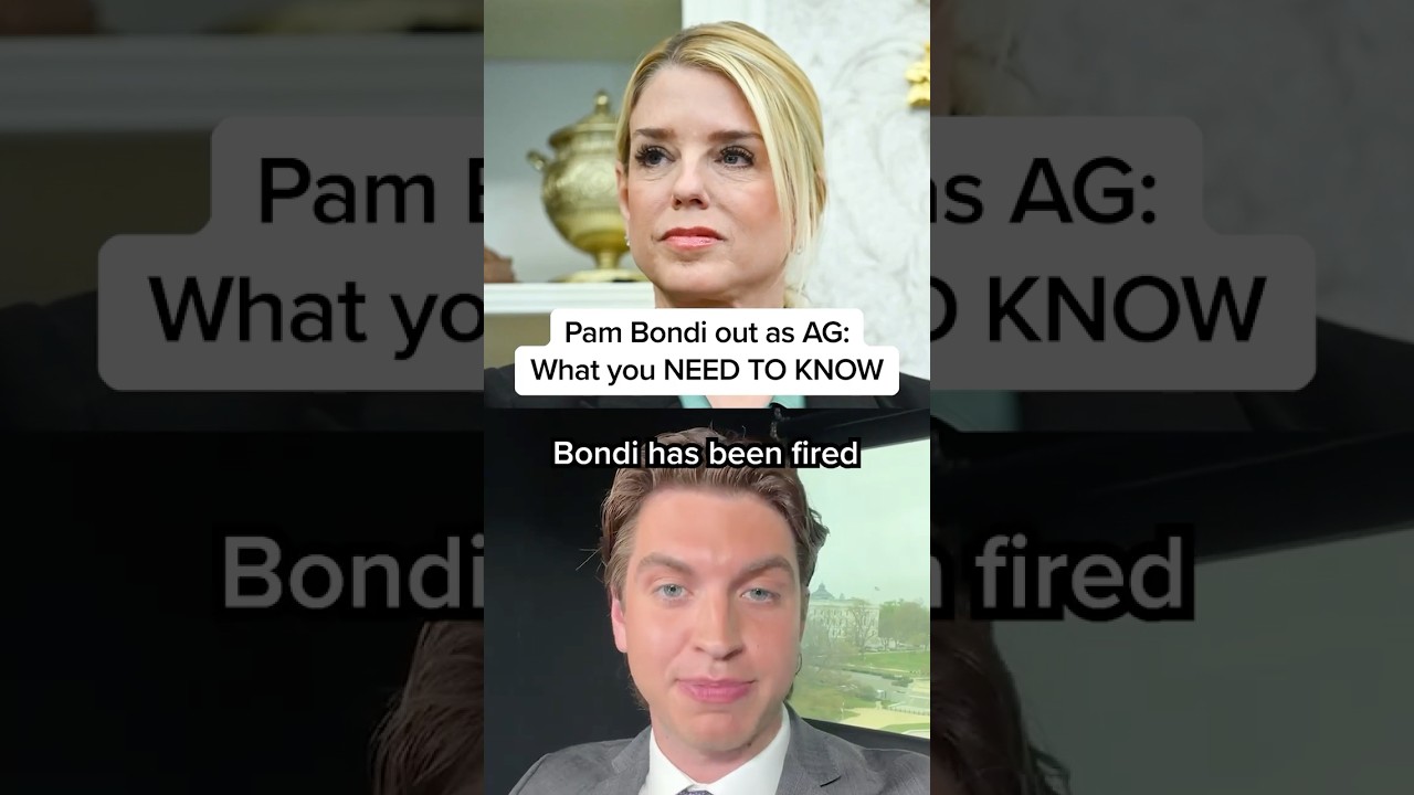 Pam Bondi out as AG: What you NEED TO KNOW