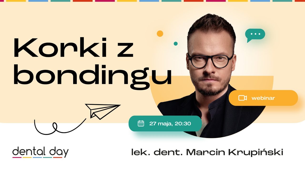 Korki z bondingu 🦷 lek. dent. Marcin Krupiński