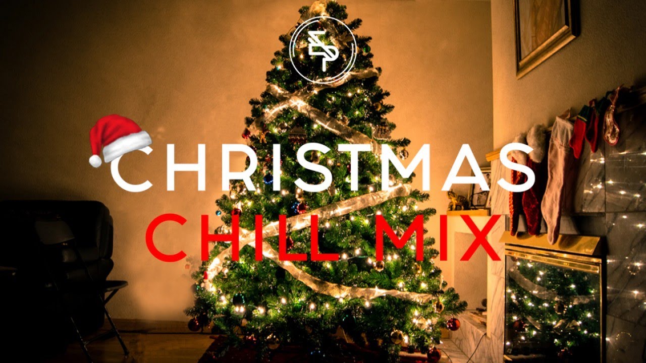 Christmas Chill Mix 🎄