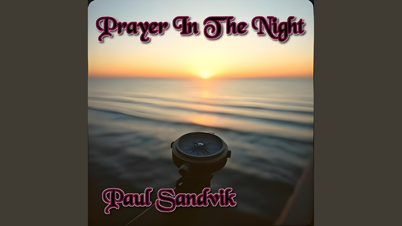 Prayer In The Night