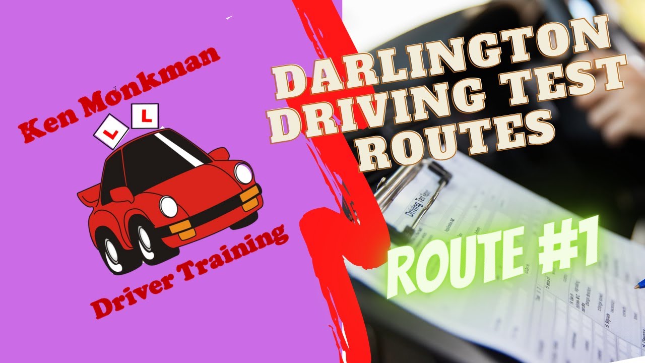 Darlington Driving Test Routes, Route#1