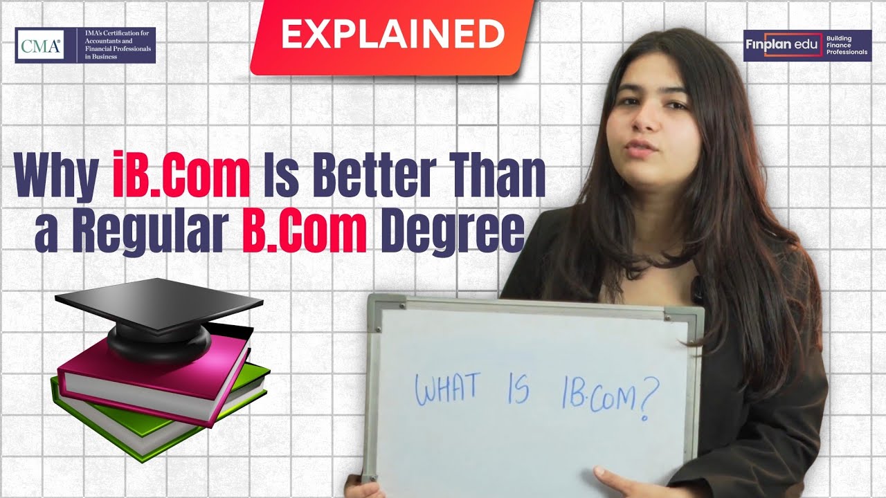 💯iB.Com Course Full Breakdown | B.Com + ACCA | Smarter Commerce Degree
