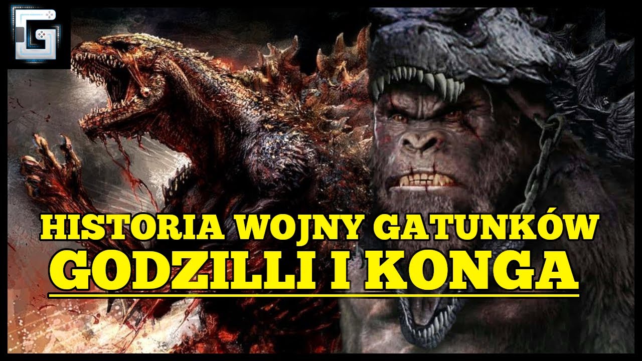 Jak doszło do Wojny Gatunków Godzilli i Konga?