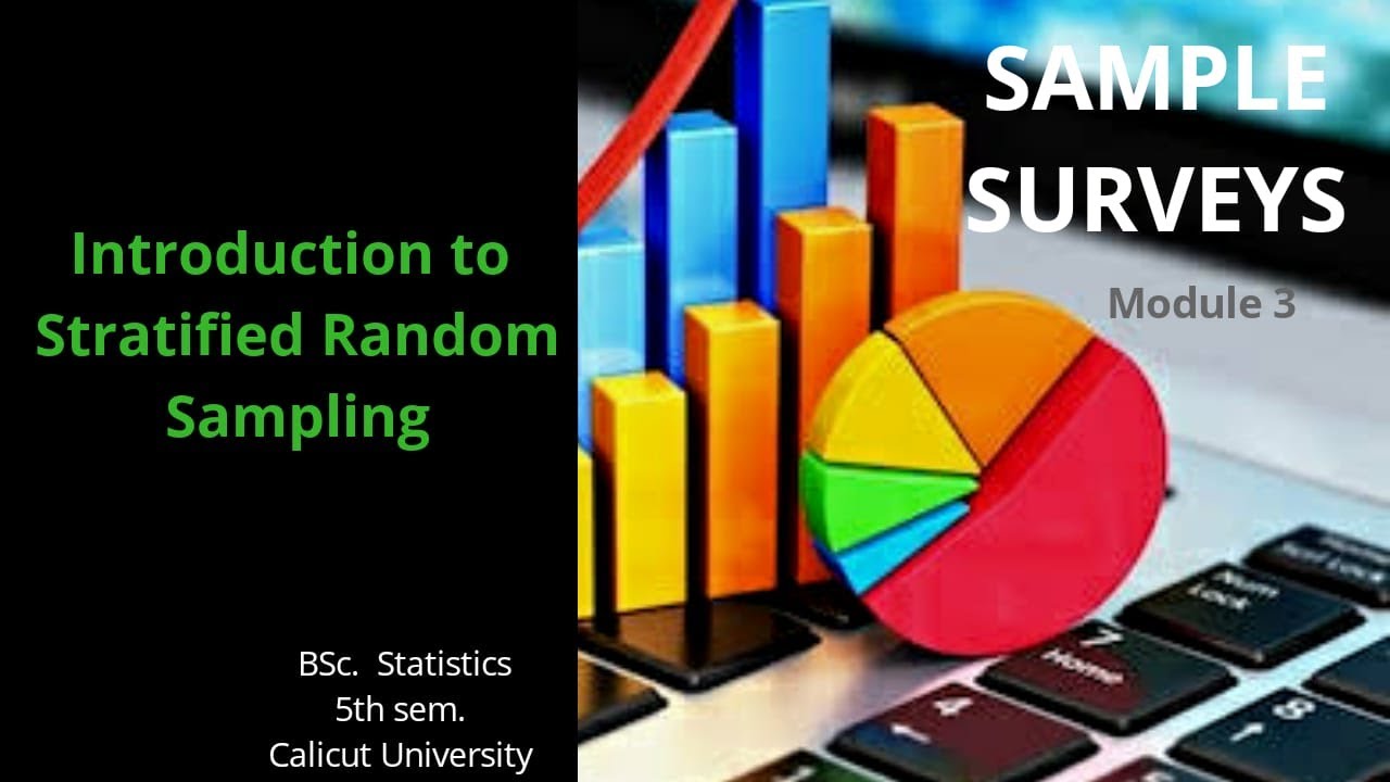 Introduction to Stratified Random Sampling