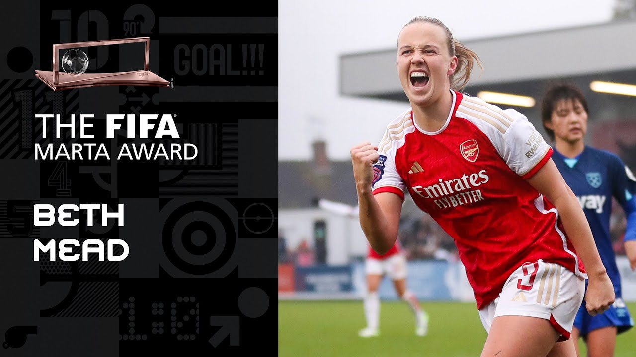 Beth Mead | Arsenal v West Ham United | FIFA Marta Award 2024 Nominee