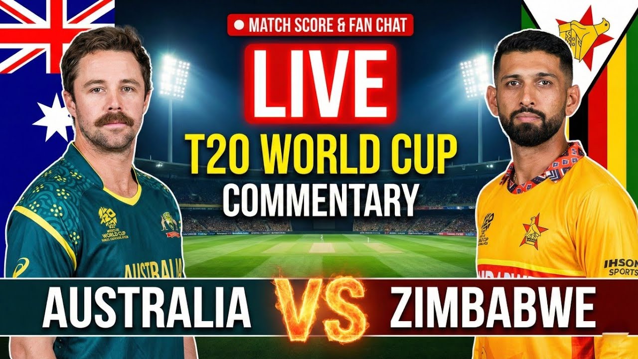 🔴Live - Australia vs Zimbabwe T20 World Cup 2026 | Live Score & Commentary | AUS vs ZIM T20WC