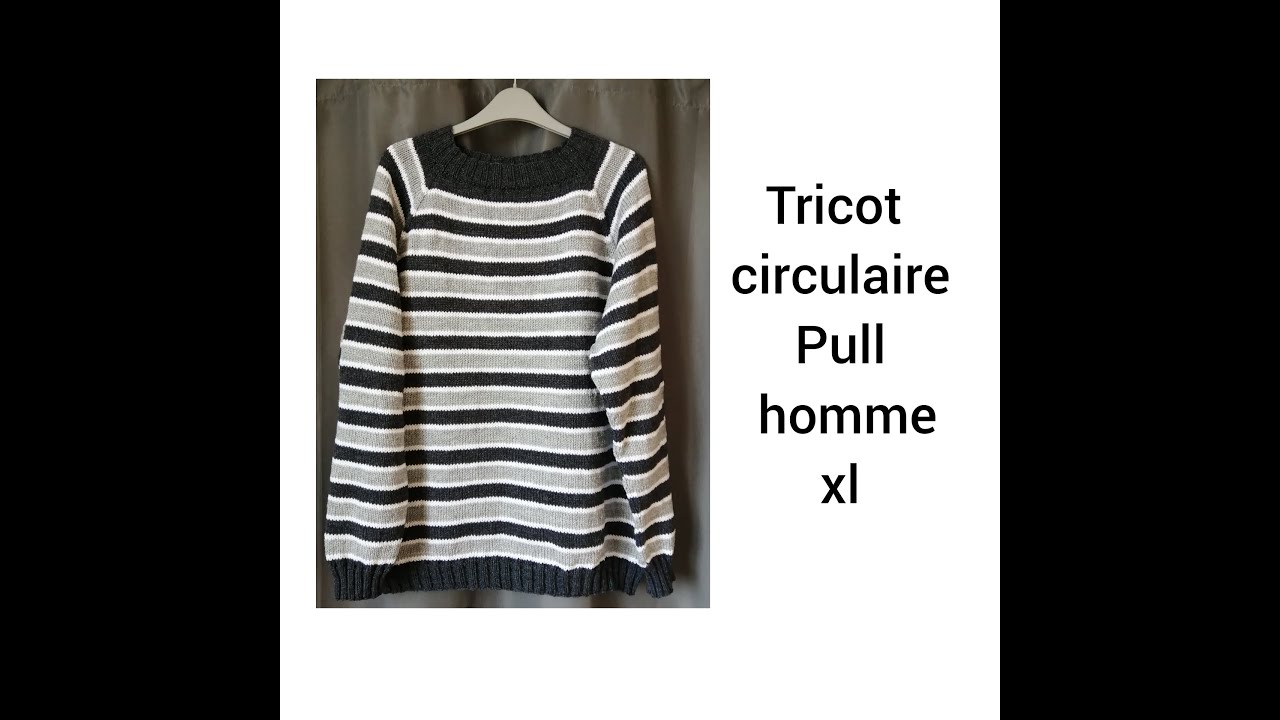 Tuto tricot : pull homme taille XL