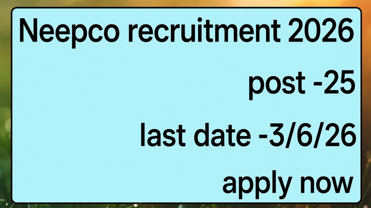 Neepco recruitment 2026