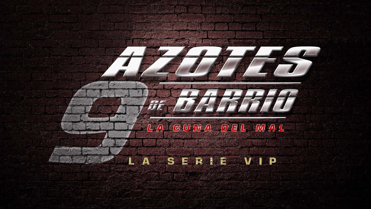 Azotes de Barrio Cap 131