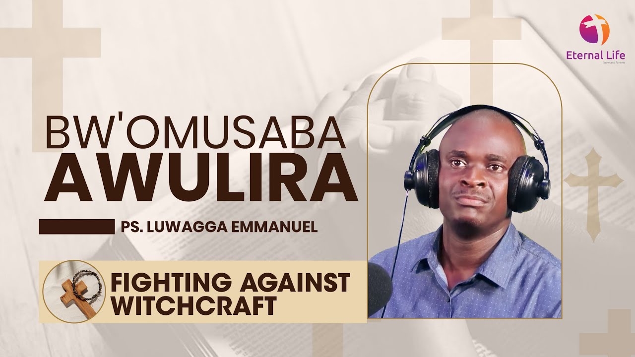 🔴BW'OMUSABA AWULIRA NE MUSUMBA LUWAGGA EMMANUEL || FIGHTING AGAINST WITCHCRAFT || 12.12.2025