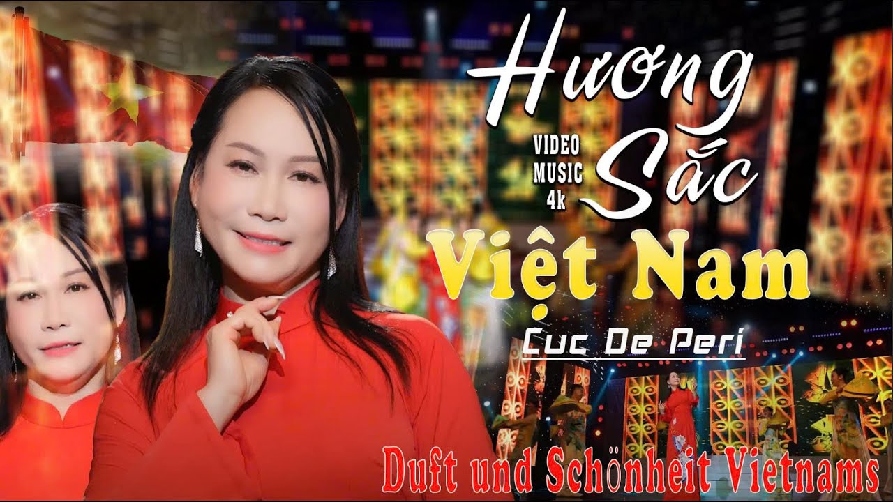 Hương Sắc Việt Nam - Duft und Schönheit Vietnams / Cuc De Peri 