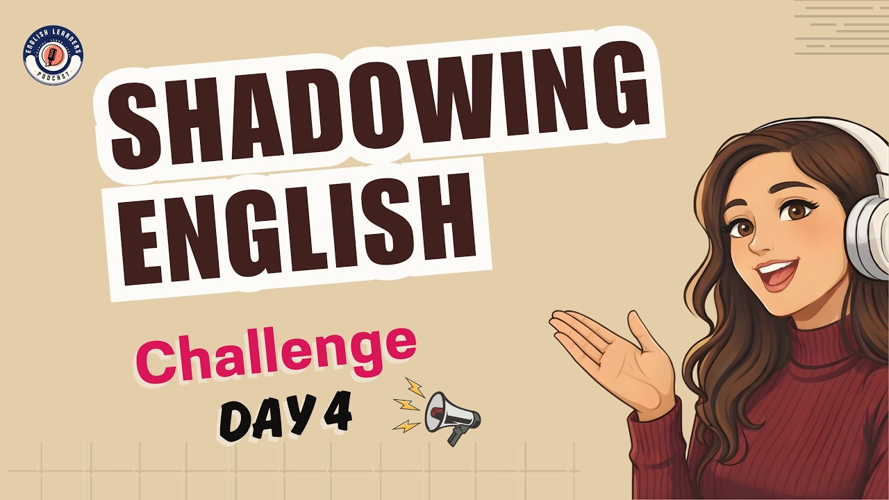 Shadowing English Speaking Practice | Speak Fluently | IELTS | TOEFL | British English Podcast