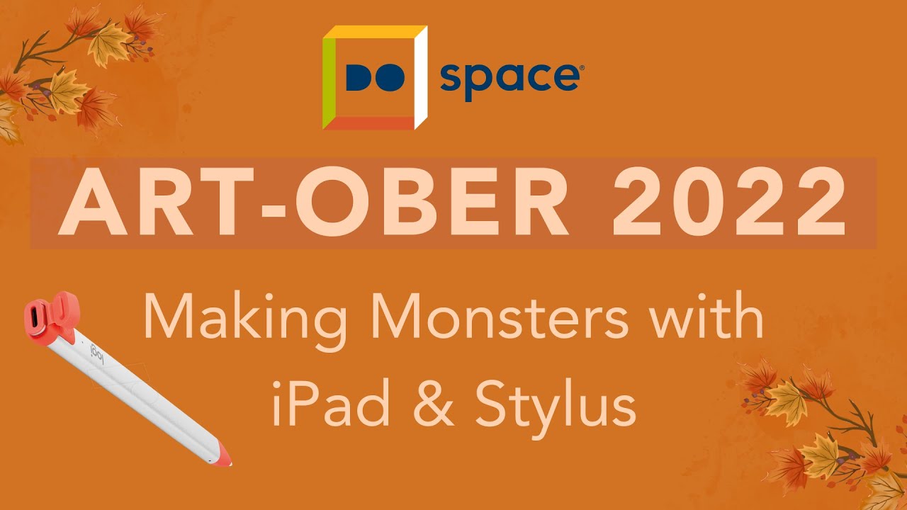Art-ober 2022: iPad Tech Kit/Sketchbook App