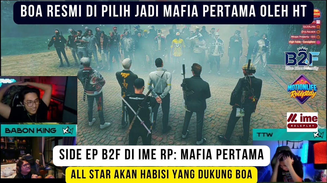 SIDE EP B2F di IME RP : BOA jadi Mafia ! Kecewa, All Star akan habisi orang yang dukung BOA