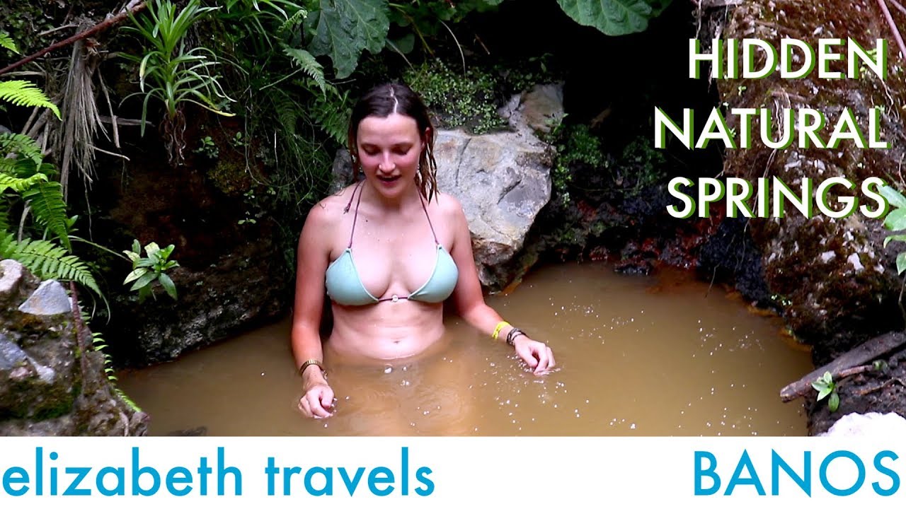 Hidden Natural Hot Springs in Banos, Ecuador | South America