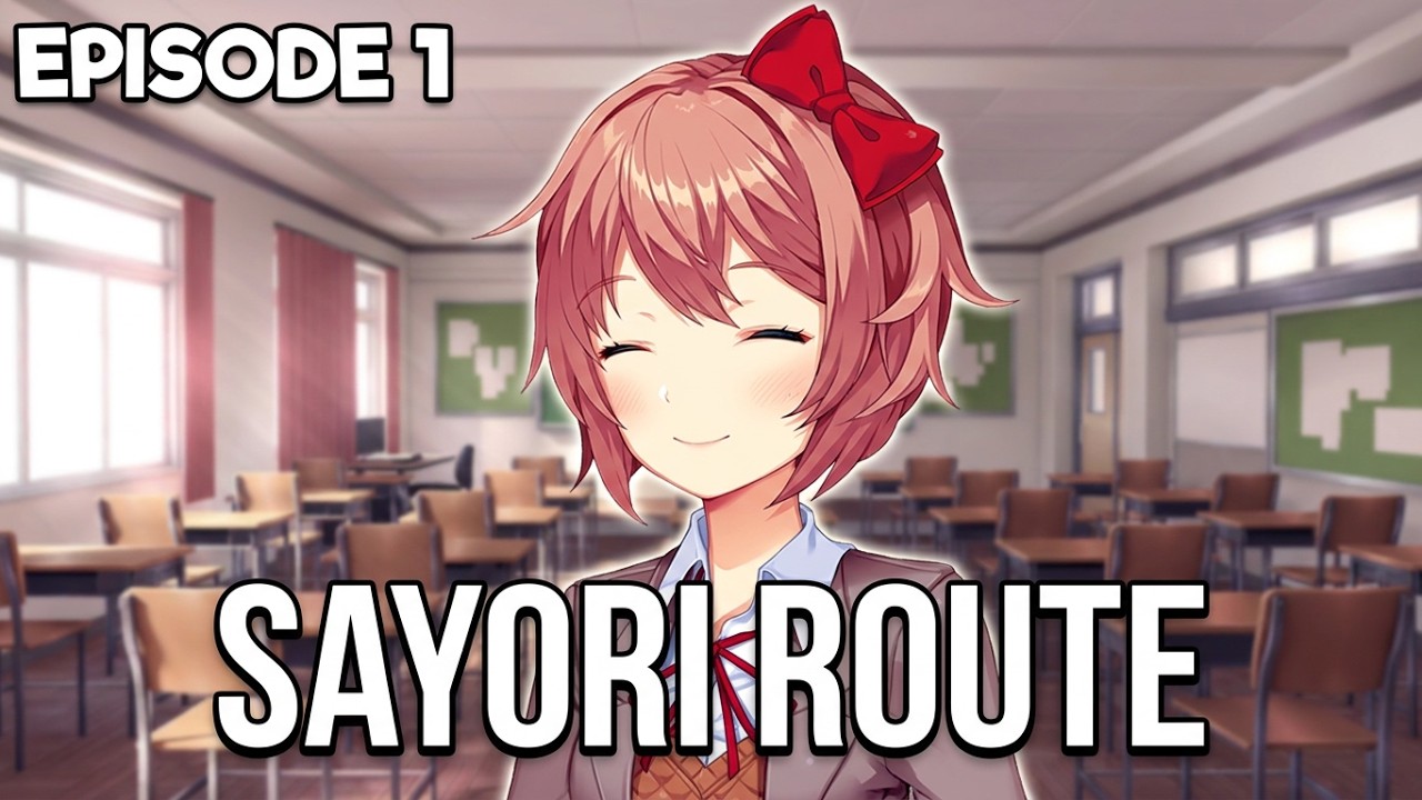 DDLC Normal Visual Novel  Sayori route Ep 1