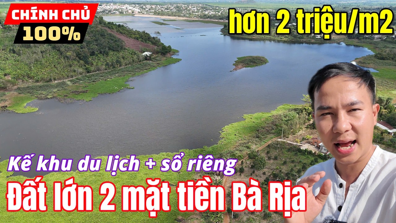 Đất Bà Rịa giáp nhiều khu du lịch chủ bán hơn 2 triệu/m2 cách sân bay Long Thành 40km sổ hồng riêng