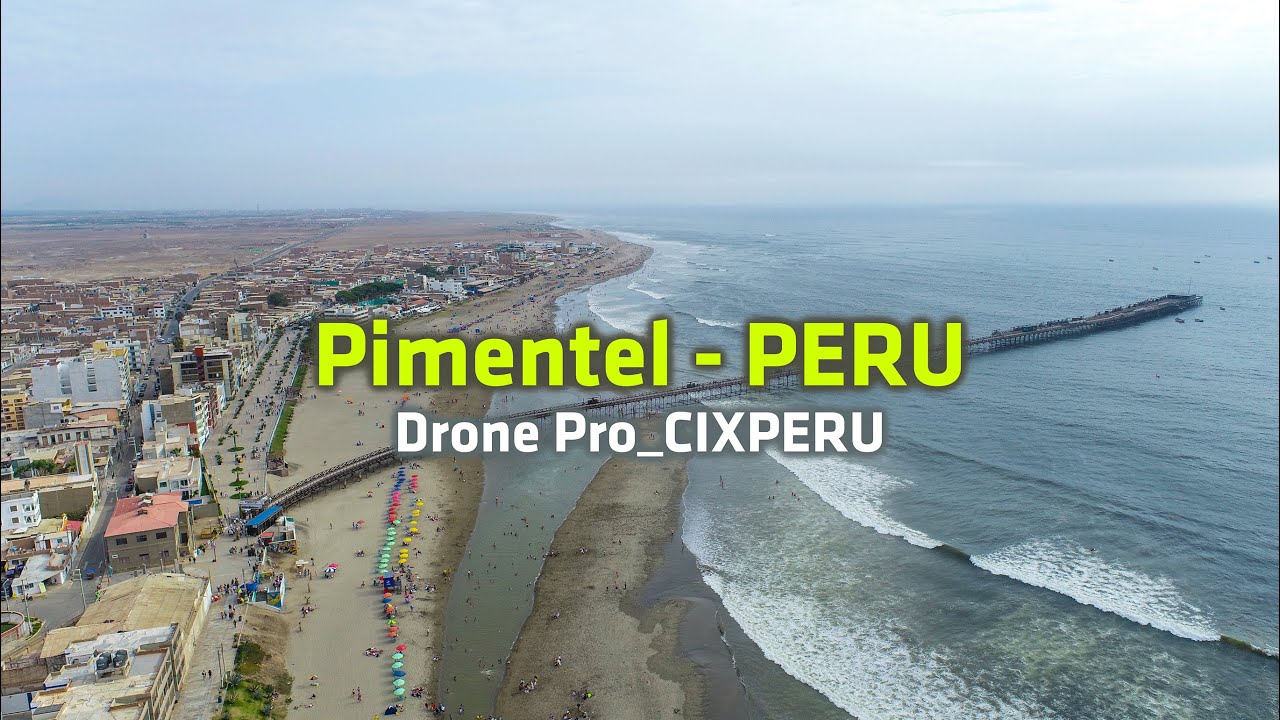 Pimentel desde lo alto CHICLAYO Peru