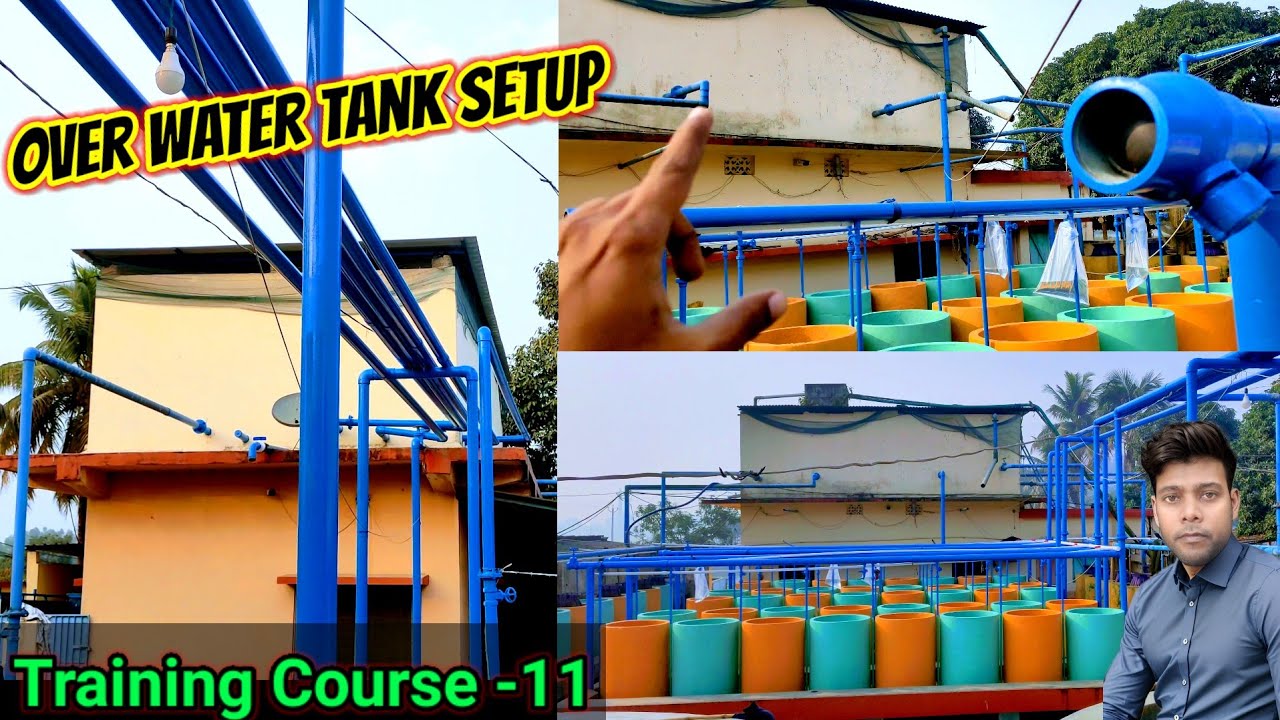 How to set up a fish hatchety over water tank / जल टैंक कैसे स्थापित करें -training course -11