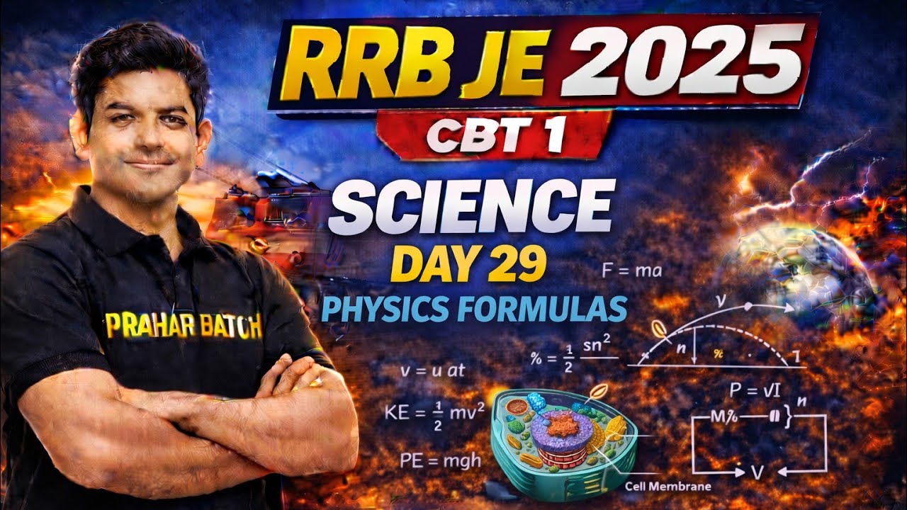 RRB JE 2025 Physics Formulas | Day 29 Complete Revision | Most Important Formulas for CBT Exam