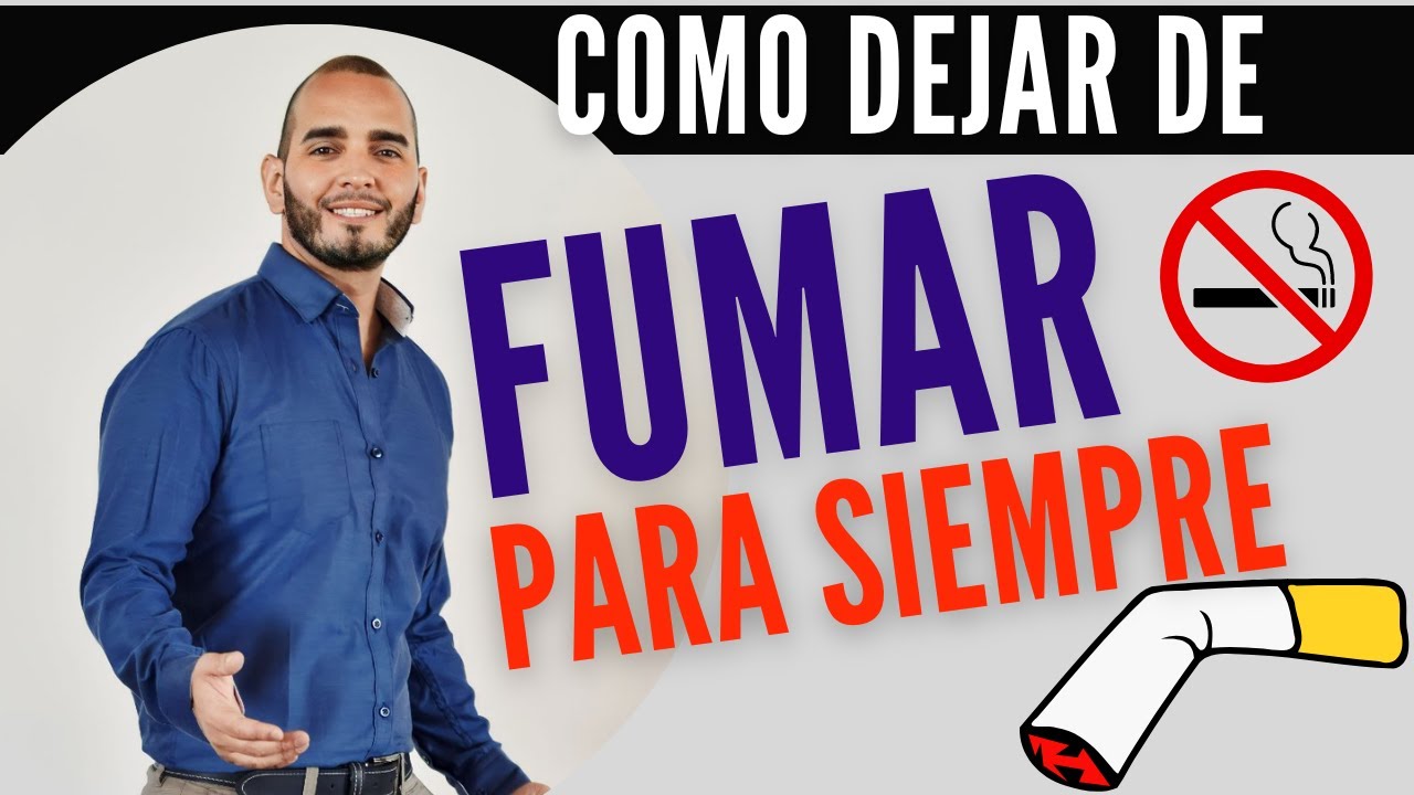 Como dejar de FUMAR PARA SIEMPRE - Superar h&aacute;bitos descontrolados claves