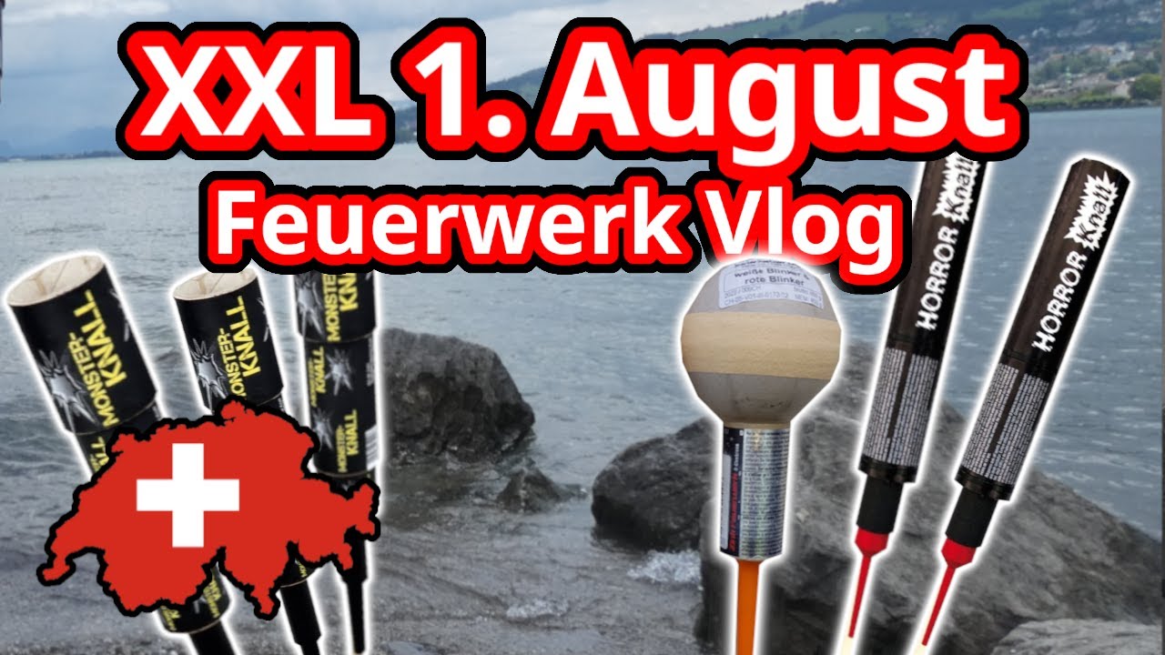 XXL 1. AUGUST VLOG 🇨🇭💥 | XXL RAKETEN MIT @s1moze  SCHIEßEN IN DER SCHWEIZ!