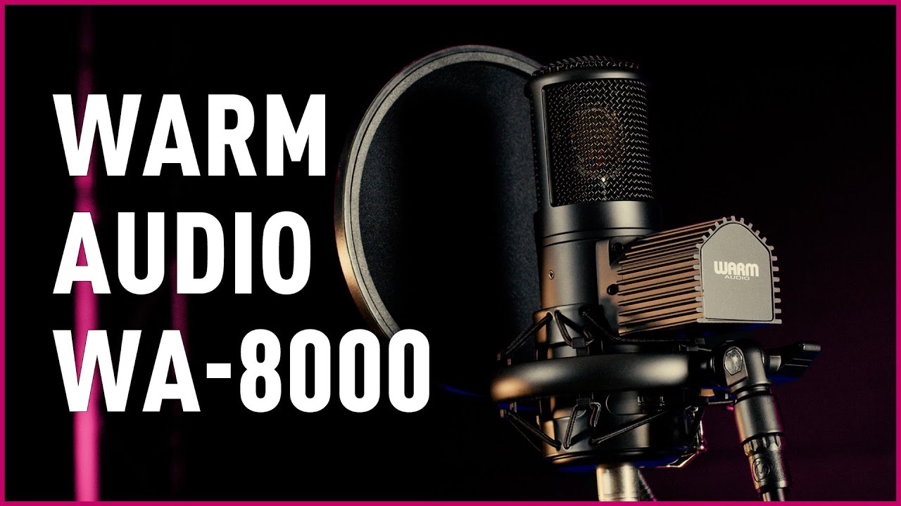 Warm Audio WA8000 Grootmembraan Buizen Condensatormicrofoon Review | Bax Music