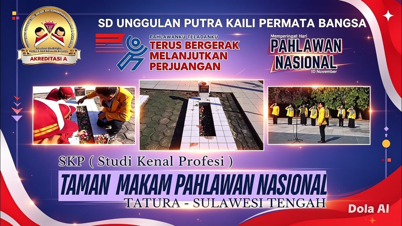 SKP Ke Taman Makam Pahlawan Talise Sulawesi Tengah bersama SD Unggulan Putra Kaili Permata Bangsa
