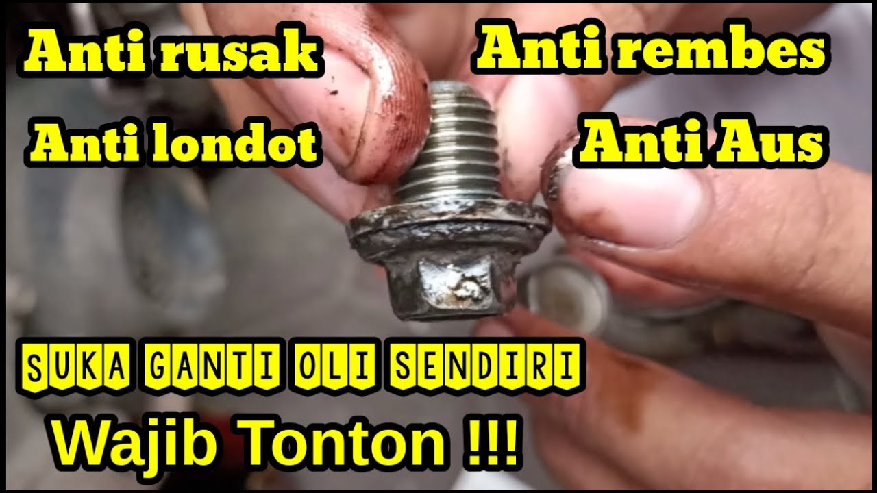 tips baut tap oli awet selamanya