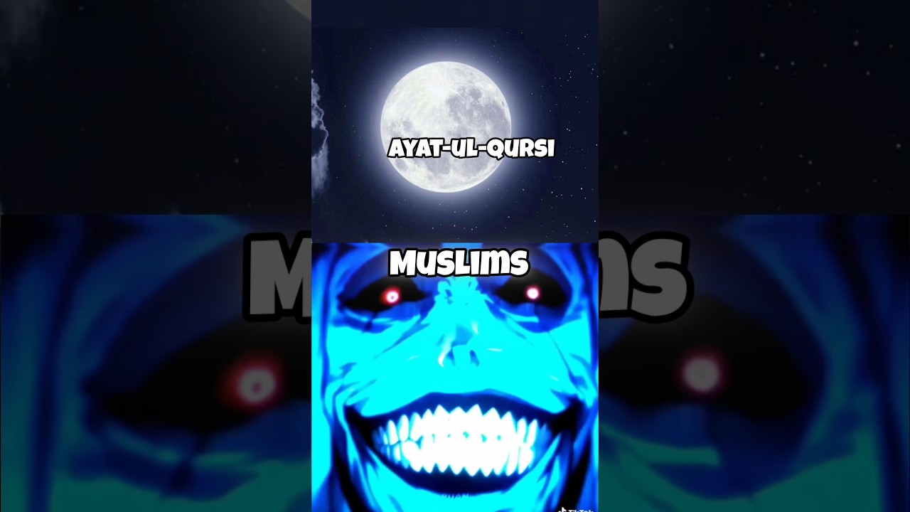 Muslim Vs All Ghost's But Ayat-ul-qursi 😎😊 #ayatulkursi #muslim #ghost #shorts