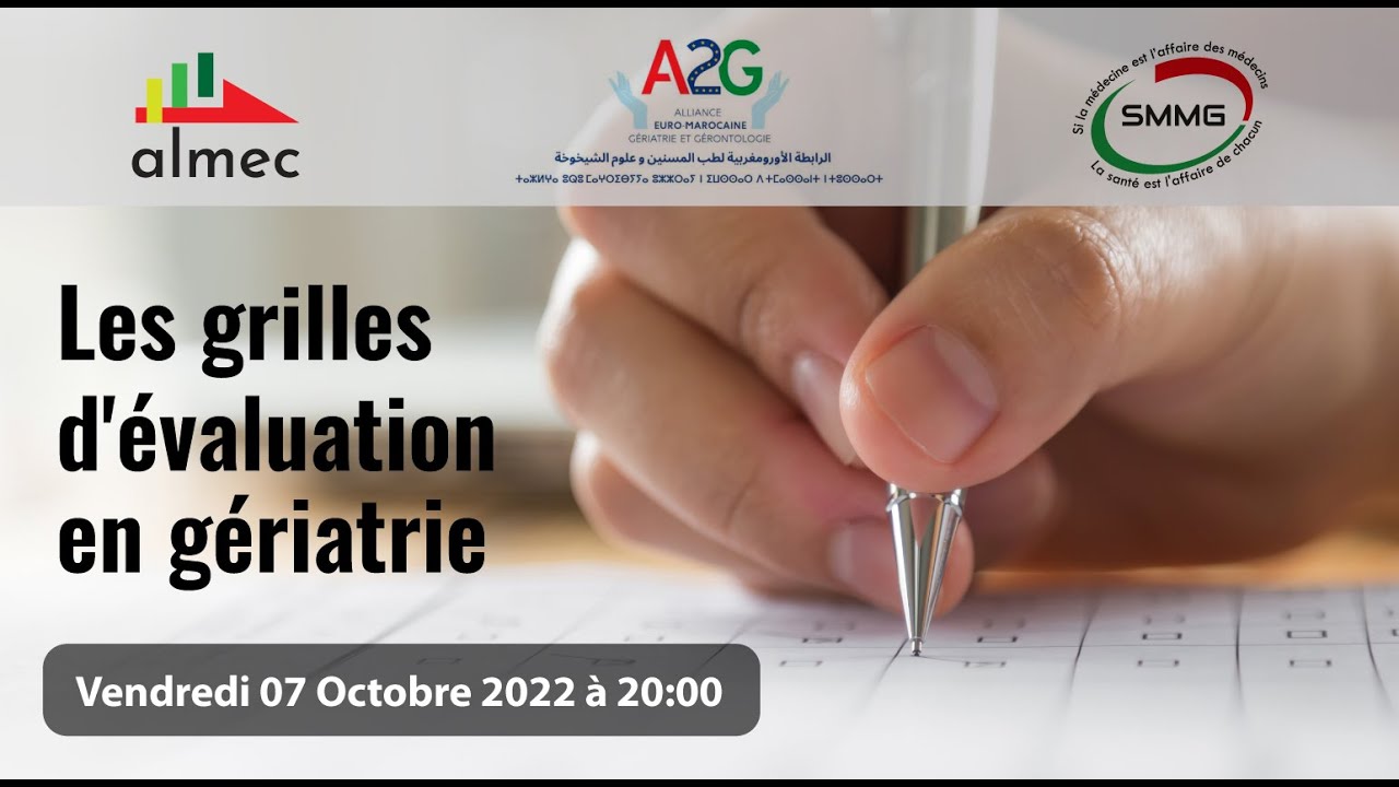 Les grilles d'évaluation  en gériatrie