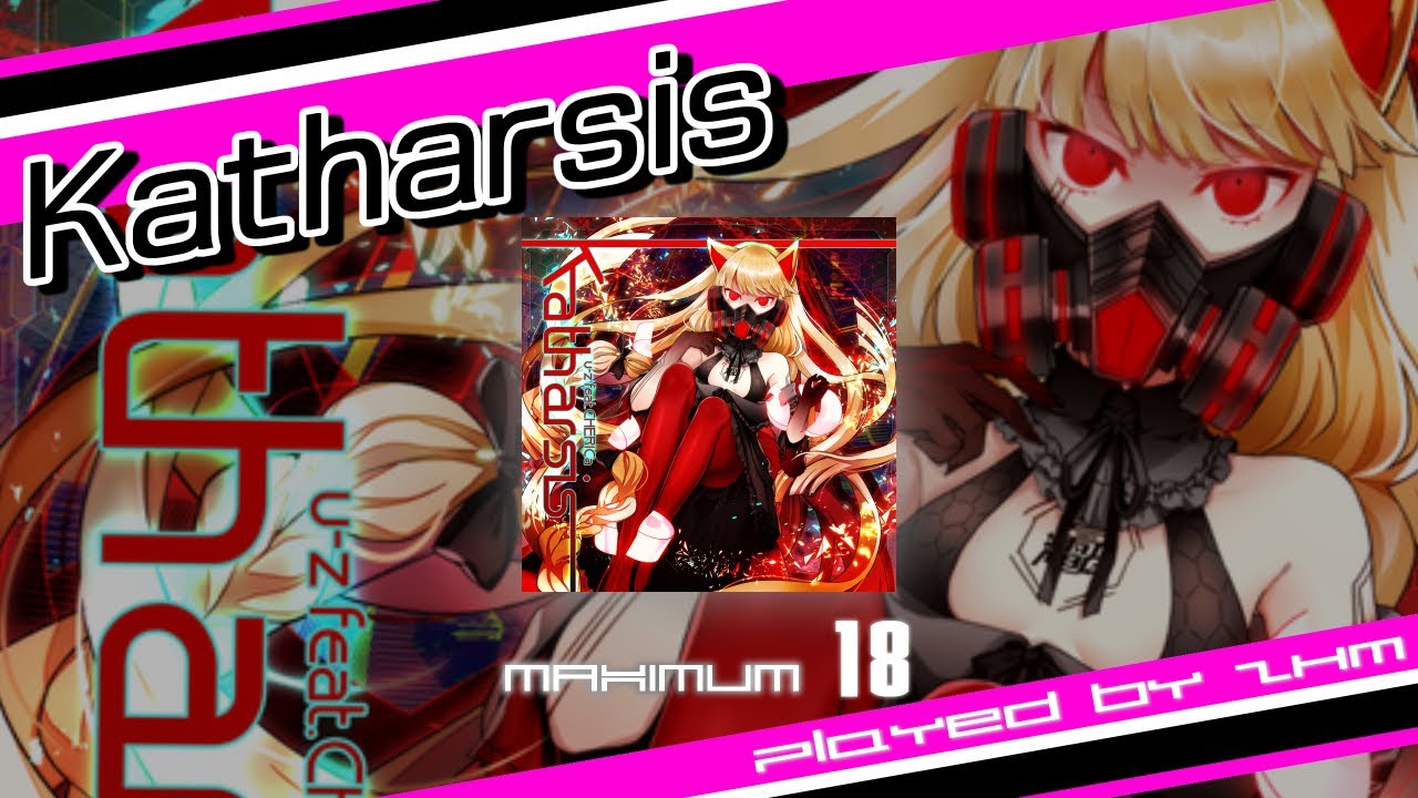 【SDVX EXCEED GEAR(PC)】 Katharsis[MXM] PUC