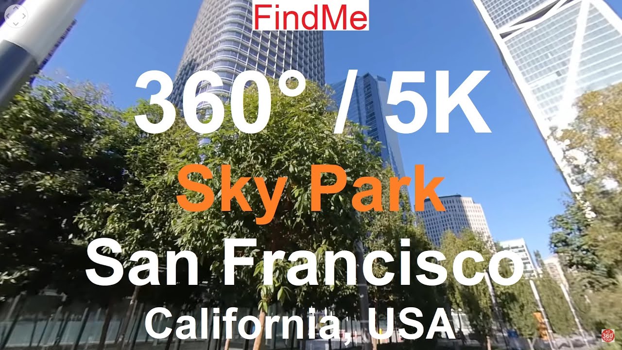 VR 360 4K Walking Salesforce Transit Center Park in Downtown San Francisco; 美國舊金山步行之旅; アメリカ、サンフランシスコ