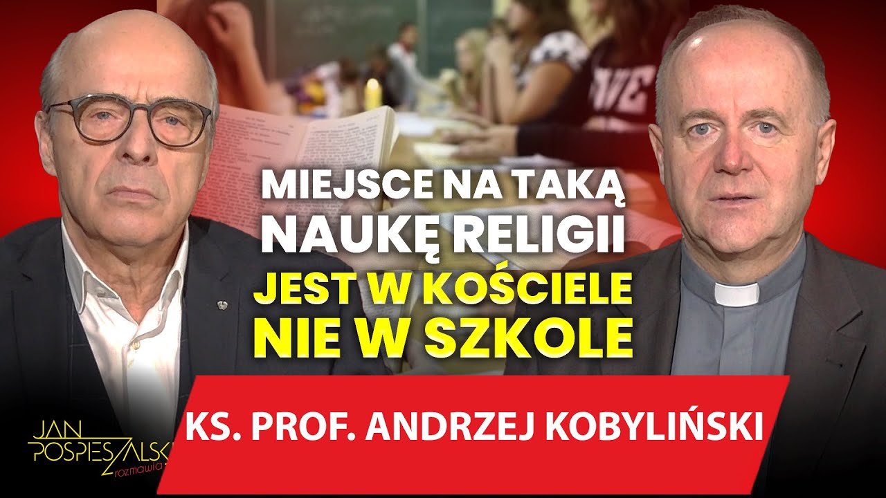 KS. PROF. ANDRZEJ KOBYLIŃSKI | JAN POSPIESZALSKI ROZMAWIA #80